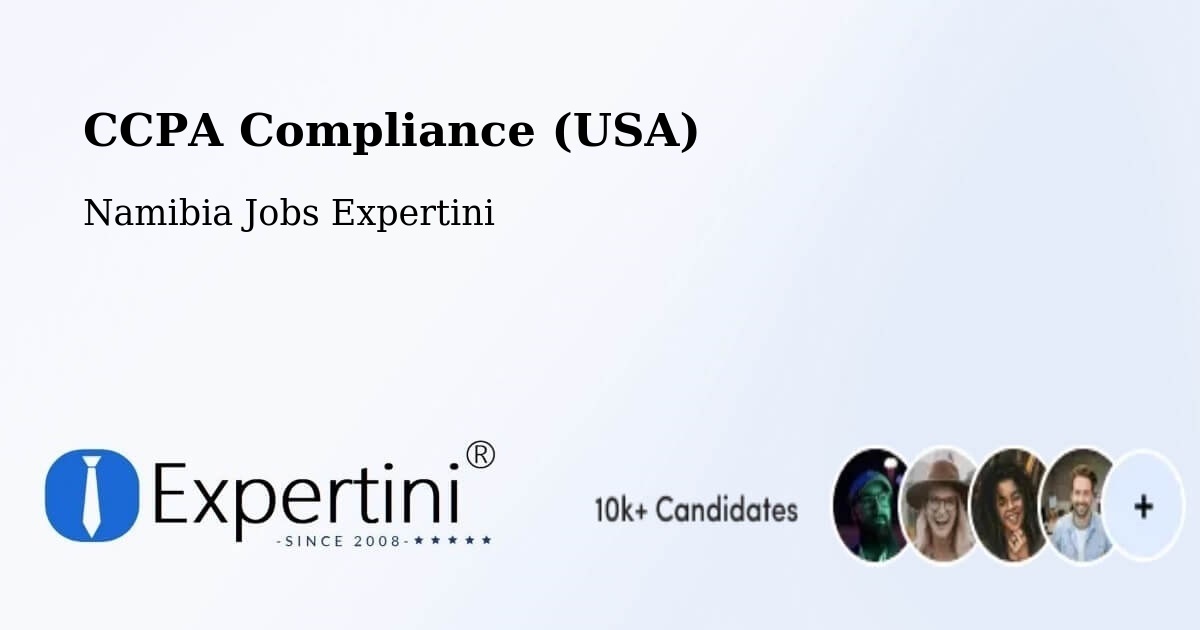 CCPA Privacy Rights & Compliance Notice – Grootfontein - Namibia Jobs Expertini