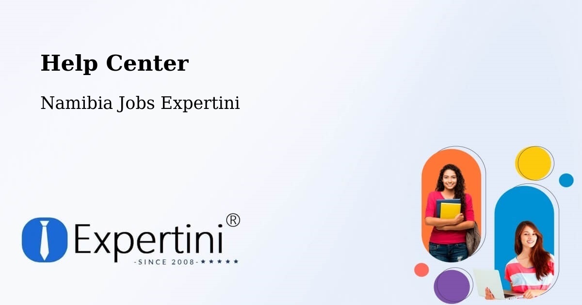 Help Center – Grootfontein - Namibia Jobs Expertini