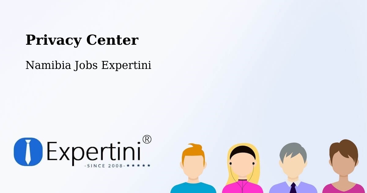 Privacy Policy – Grootfontein - Namibia Jobs Expertini