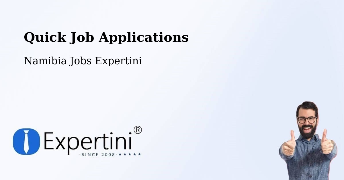 Quick Apply Feature – Grootfontein - Namibia Jobs Expertini