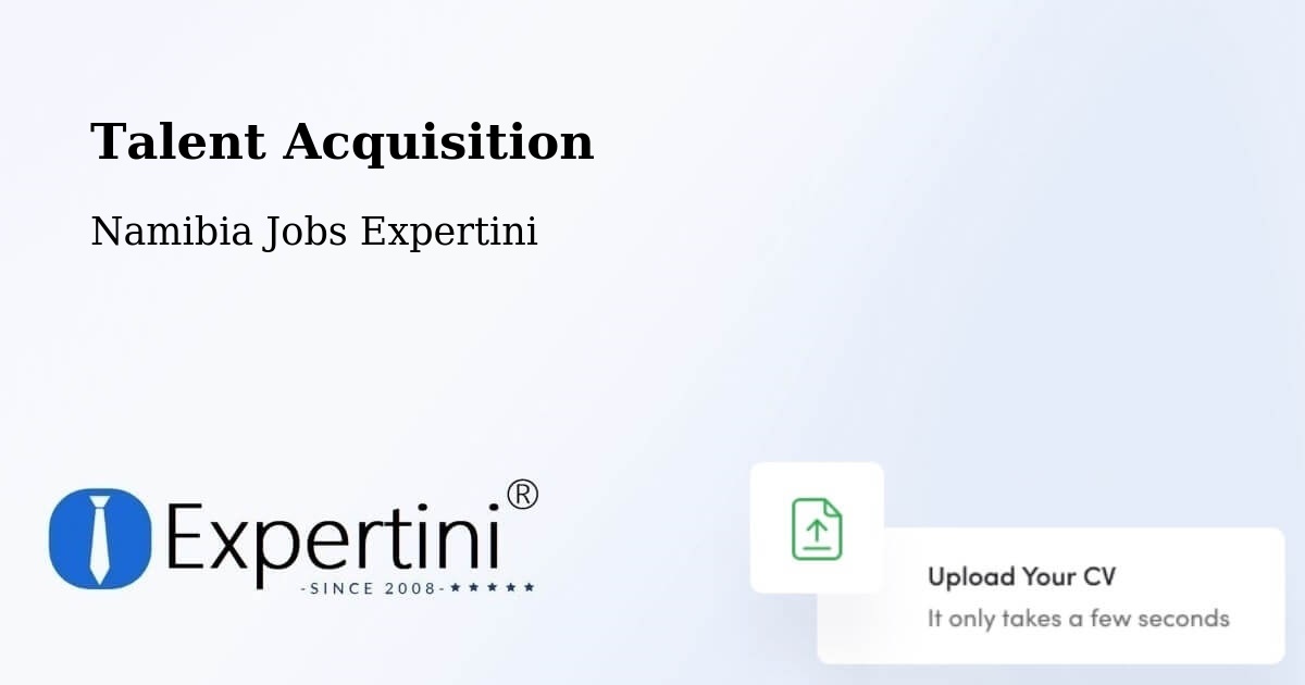 Post Jobs & Find Candidates in Grootfontein – Talent Acquisition Solutions - Namibia Jobs Expertini