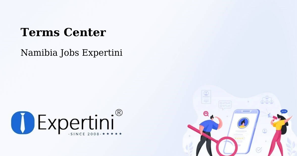 Terms of Service – Grootfontein - Namibia Jobs Expertini